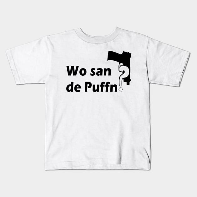 Wo san de Puffn? Black Kids T-Shirt by ScaarAT